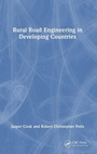 Cover: Rural Road Engineering in Developing Countries - CRC Press