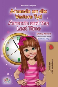 Abbildung von: Amanda en die Verlore Tyd Amanda and the Lost Time (Afrikaans English Bilingual Collection) - Afrikaans English Bilingual Collection