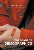 Cover: The Death of Demographics - Lioncrest Publishing
