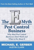 Cover: The E-Myth Pest Control Business - Michael E. Gerber Companies