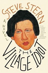 Enlarge image Cover: The Village Idiot - Melville House Publishing