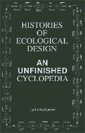 Cover: Histories of Ecological Design - Actar Publishers