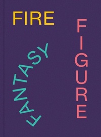 Enlarge image Cover: Fire Figure Fantasy - DelMonico Books/D.A.P.