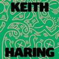 Cover: Keith Haring: Art Is for Everybody - DelMonico Books/D.A.P.