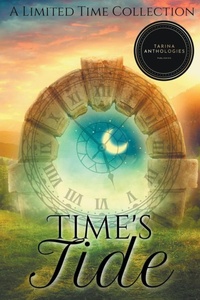 Enlarge image Cover: Time's Tide - Tarina Anthologies