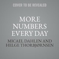 Cover: More Numbers Every Day - Hachette Books