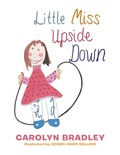 Cover: Little Miss Upside Down - Xlibris Us