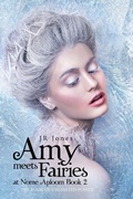 Cover: Amy Meets Fairies at Nome Aploom Book 2 - iUniverse