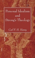 Cover: Personal Idealism and Strong's Theology - Wipf & Stock Publishers