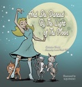 Cover: And She Danced by the Light of the Moon - AuthorHouse