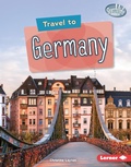 Cover: Travel to Germany - Lerner Publications Co ,U.S.