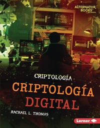 Enlarge image Cover: Criptologia digital (Digital Cryptology) - Ediciones Lerner