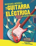 Cover: La guitarra electrica (The Electric Guitar) - Graphic Universe