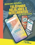 Cover: Telefonos celulares e inteligentes (Cell Phones and Smartphones) - Graphic Universe