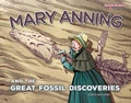Cover: Mary Anning and the Great Fossil Discoveries - Graphic Universe