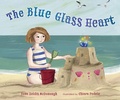 Cover: The Blue Glass Heart - Kar-Ben Publishing