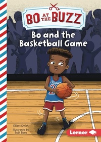 Enlarge image Cover: Bo and the Basketball Game - Lerner Publications Co ,U.S.