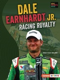 Cover: Dale Earnhardt Jr. - Lerner Publications Co ,U.S.