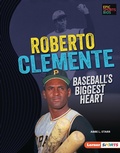 Cover: Roberto Clemente - Lerner Publications Co ,U.S.