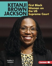 Abbildung von: Ketanji Brown Jackson - Lerner Publications Co ,U.S.