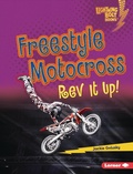 Cover: Freestyle Motocross - Lerner Publications Co ,U.S.