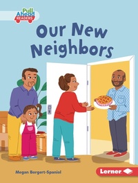 Abbildung von: Our New Neighbors - Lerner Publications Co ,U.S.