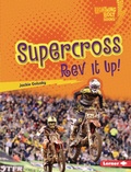 Cover: Supercross - Lerner Publications Co ,U.S.