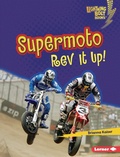 Cover: Supermoto - Lerner Publications Co ,U.S.