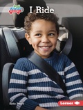 Cover: I Ride - Lerner Publications Co ,U.S.