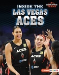 Cover: Inside the Las Vegas Aces - Lerner Publications Co ,U.S.