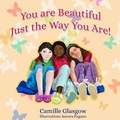 Cover: You Are Beautiful Just The Way You Are - Finding Hope Publishing
