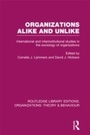 Cover: Organizations Alike and Unlike (RLE: Organizations) - Routledge