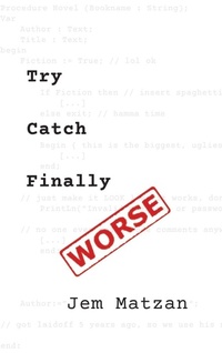 Enlarge image Cover: Try Catch Finally - Dark Impressionism