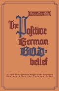 Cover: The Positive German God-Belief - Imprimerie Ville de Papier