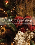 Cover: The Promise of Good Things - University Press of Mississippi/Mississippi State University Extension Service