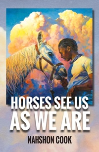 Abbildung von: Horses See Us As We Are - Nova's Books