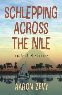 Enlarge image Cover: Schlepping Across the Nile - Tumbleweed Press