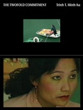 Cover: Trinh T. Minh-Ha: The Twofold Commitment - Primary Information