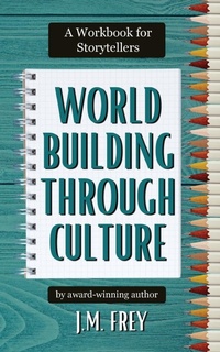 Abbildung von: Worldbuilding Through Culture - Here There Be