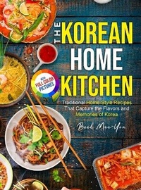 Abbildung von: The Korean Home Kitchen - Roland Holler