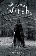 Cover: Not That Witch - Wordzworth Publishing