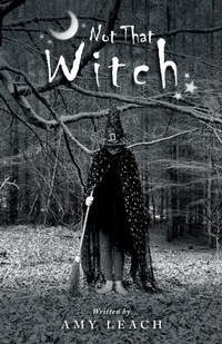 Enlarge image Cover: Not That Witch - Wordzworth Publishing