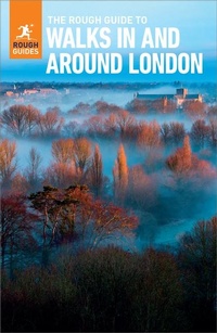 Abbildung von: The Rough Guide to Walks in & Around London: Travel Guide with eBook - APA Publications