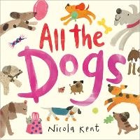 Enlarge image Cover: All the Dogs - Andersen Press Ltd