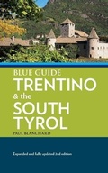 Cover: Blue Guide Trentino & the South Tyrol - Blue Guides