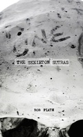 Cover: The Skeleton Sutras - Epic Rites Press