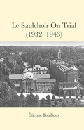 Cover: Le Saulchoir on Trial (1932-1943) - ATF Press