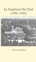 Cover: Le Saulchoir on Trial (1932-1943) - ATF Press