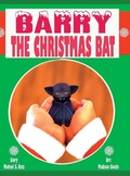 Cover: Barry the Christmas Bat - Strider Nolan Publishing