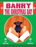 Cover: Barry the Christmas Bat - Strider Nolan Publishing